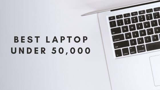 Laptops Under 50k