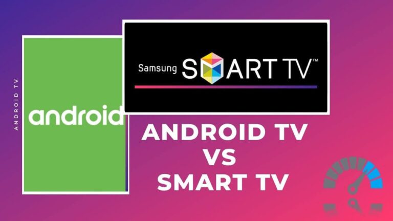 Difference Between Smart TV and Android TV