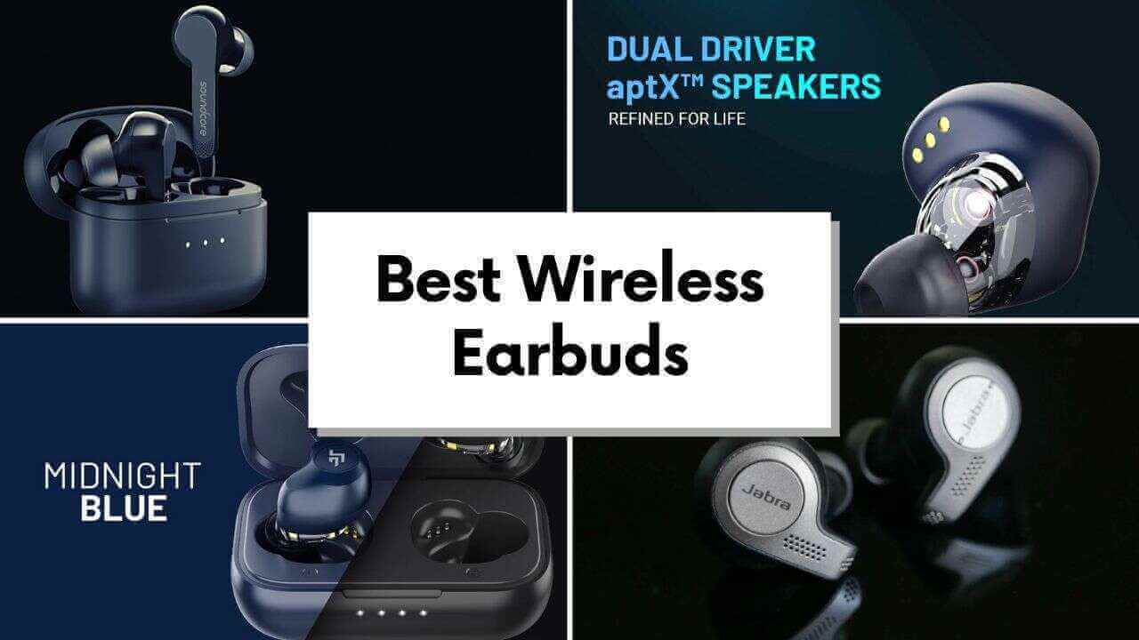 Best Wireless Earbuds Under Rs 10000 - Gadget Junction