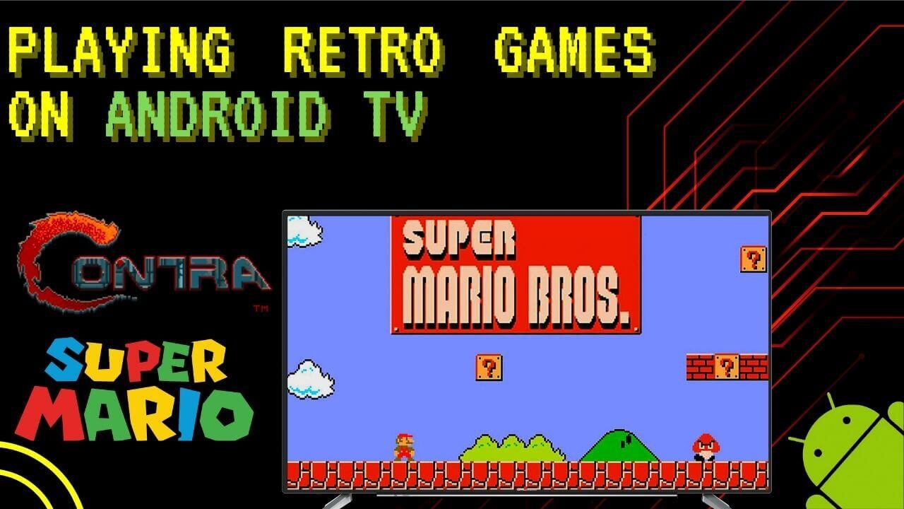 Play Retro Games On Android TV [Direct Download]