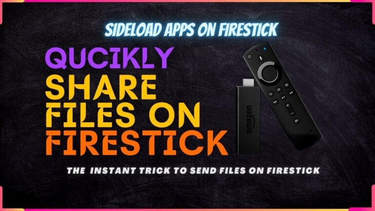 How To Sideload Android Apps on Firestick