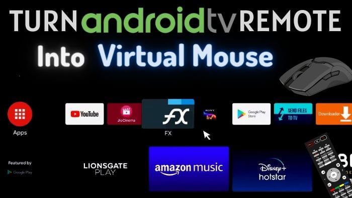 Android TV Remote as Virtual Mouse           (Android TV Mouse Toggle) In 2022