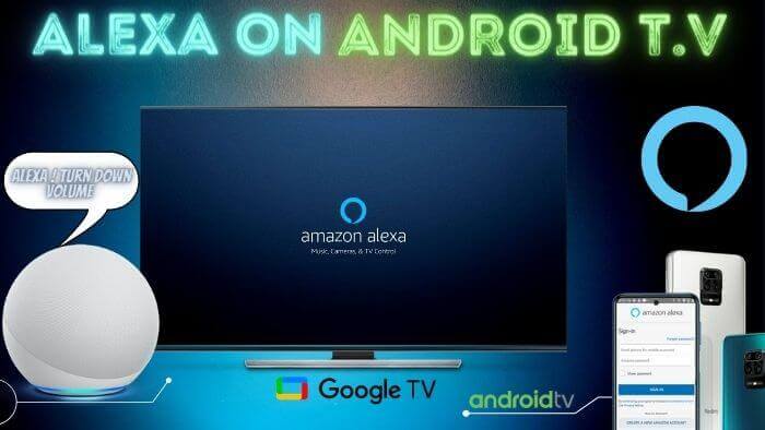 How To Install Alexa On Android TV